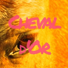 Cheval D'Or