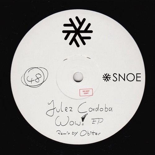 Julez Cordoba - Groovin On (Obiter Remix) // SNOE048