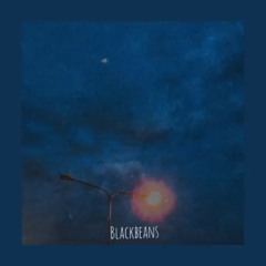 Wish- Blackbeans