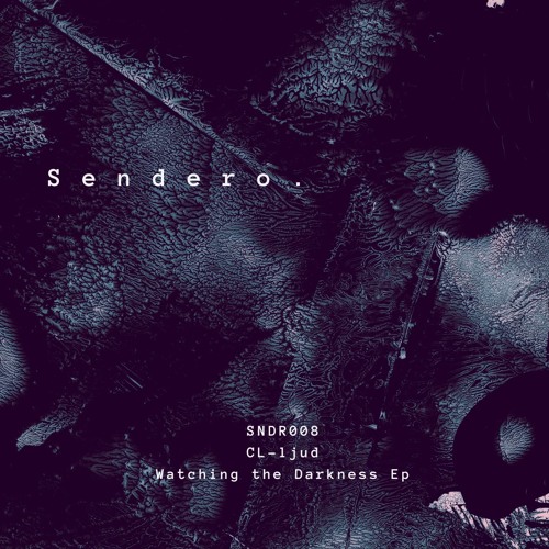 CL-ljud - Watching The Darkness (Original Mix)