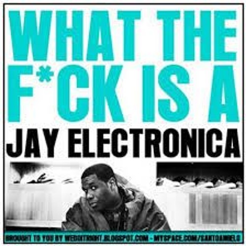 Jay Electronica - Be Easy