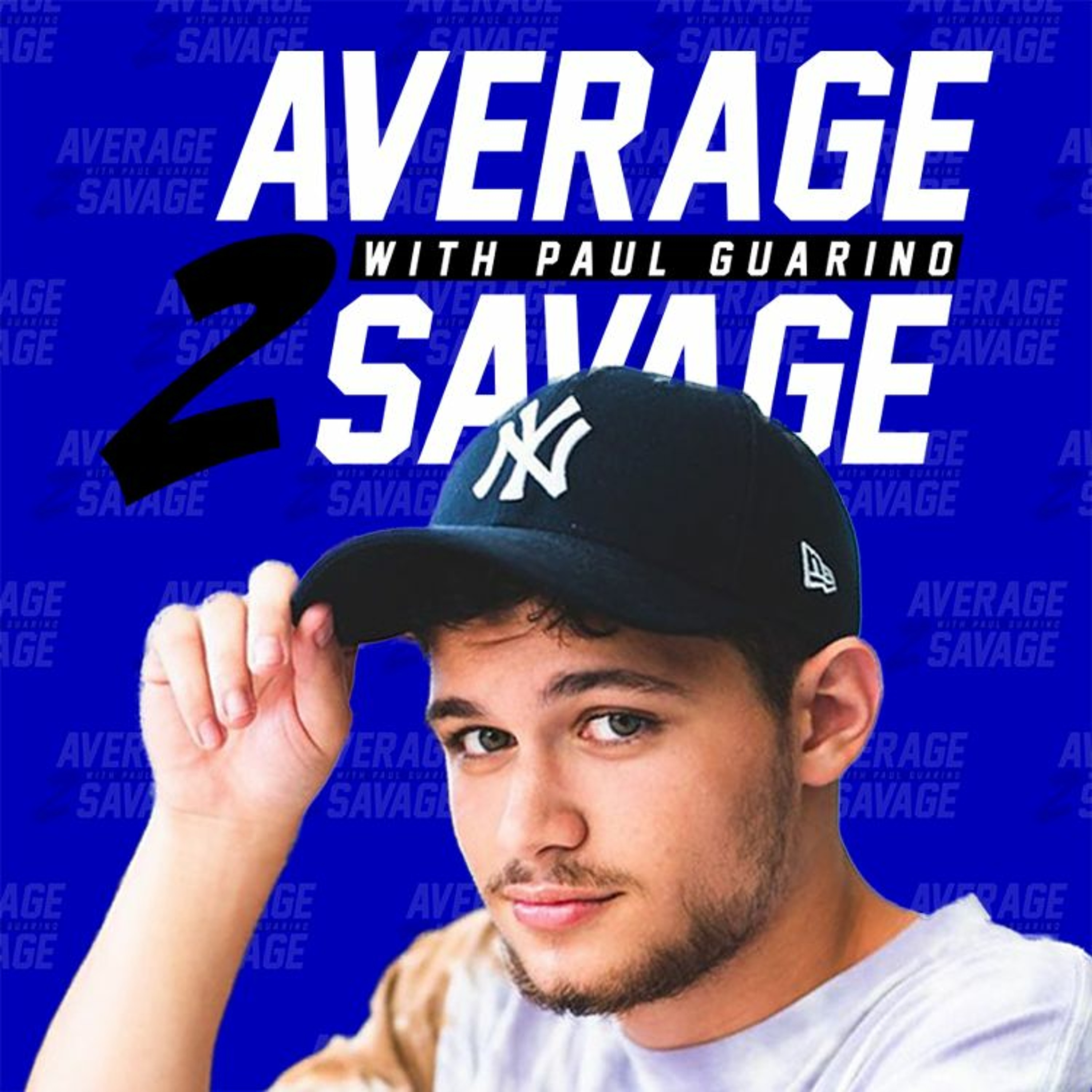 Average to Savage
