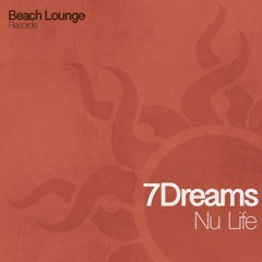 7Dreams - Nu Life (original mix) | BLR0059