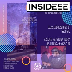 #INSIDEEE x FRIENDS - New Bashment & Dancehall Mix 2020 By @Eaasy_E
