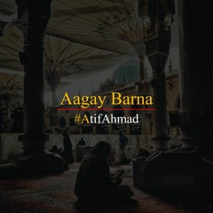 Tangi Main Aagay Barhna by Shaykh Atif Ahmed   Al Midrar Institute