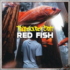 Red Fish (Tribecore Version)