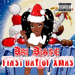 Bri Biase - First Day of Xmas Prod By: Fantom