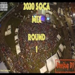 Round One (2020 Soca Mix)DeejayDj