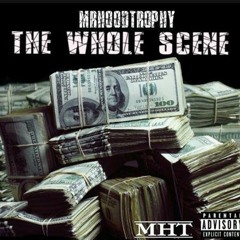 MrHoodTrophy - The whole scene