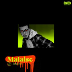 Malaise • Prod. wyt