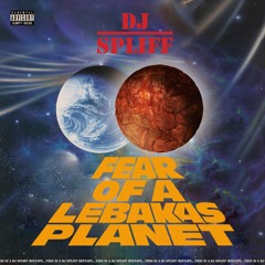 DJ Spliff - Fear of a Lebakas Planet (Mixtape)