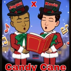 Candy Cane- JayWil X Kovie