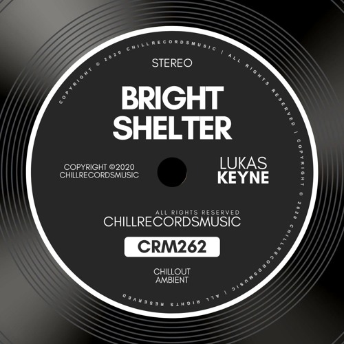 Lukas Keyne - Bright Shelter