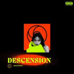 DESCENSION • Prod. Oddwin + BIG LAX