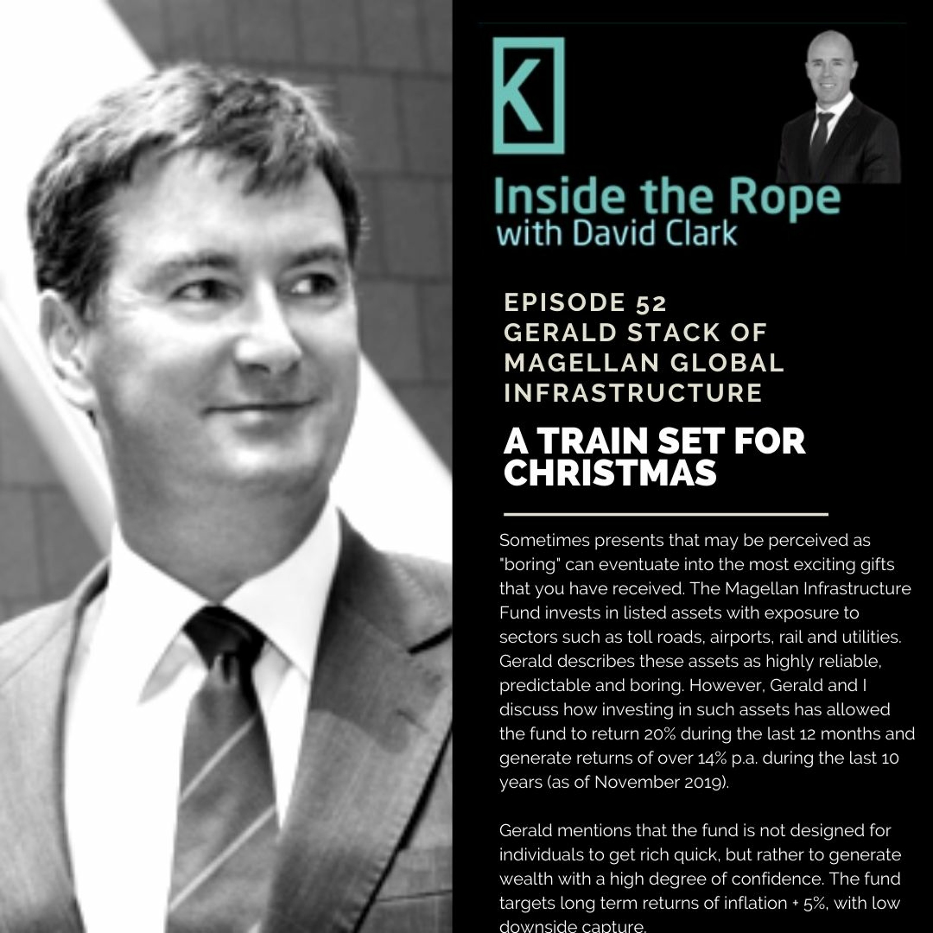 Ep 52: Gerald Stack - A train set for Christmas