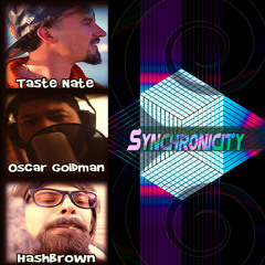 Taste Nate , Hashbrown, Oscar Goldman -Synchronicity (prod. by The Cluff)