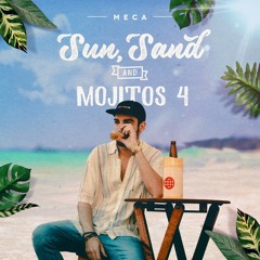 MECA @ sun, sand & mojitos #04