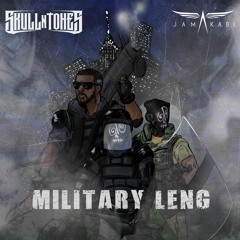 Skull N Tones X Jamakabi - Military Leng