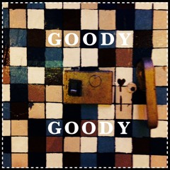 Goody Goody
