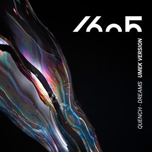 Premiere | Quench - Dreams (UMEK Version) 1605
