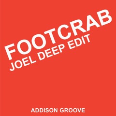 Free DL - Footcrab - Joel Deep Edit