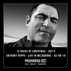 Day 6 - Anthony Pappa - Live @ Melbourne - 02-08-2019