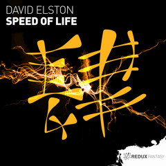 David Elston - Speed Of Life [Out Now]