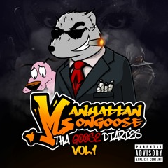 Manhattan Mongoose - Goosin' In Dreamland (Ft Cool Hand Luke)(Tha Goose Diaries Vol 1)