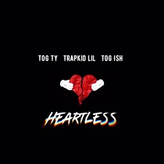 TOG Ty x TrapKid lil x TOG Ish - HEARTLESS (prod.by ada)