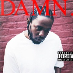 Kendrick Lamar - DAMN. full album