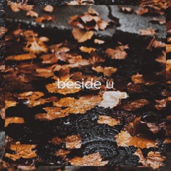 beside u