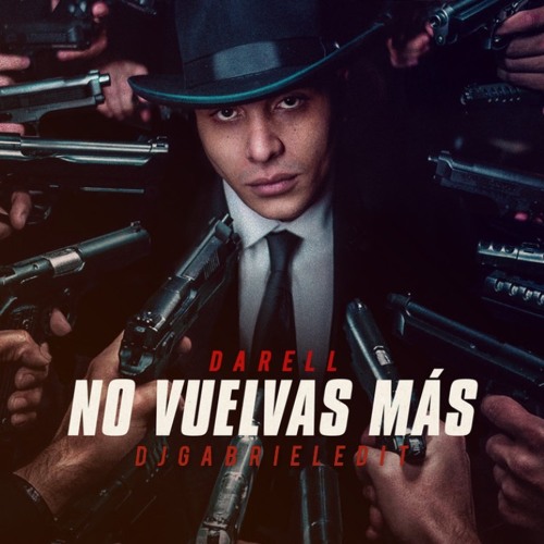 Darell - No Vuelvas Más (((DEMO))) - DJGabrielEdit (Intro+Outro 98BPM)