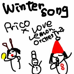 WINTER SONG/DREAMS COME TRUE カバー by.Prico×Love Lemon Orchestra