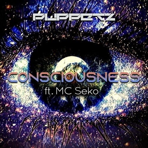 Puppetz  Ft. Mc Seko - Consciousness - XMAS FREE