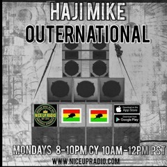 HAJI MIKE OUTERNATIONAL POST - SCHTUMM SESSION DEC 23RD 2019