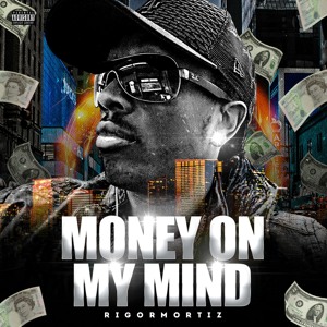 Money On My Mind