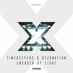 Timekeeperz & Rezonation - Encoder Of Light