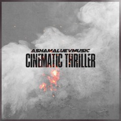 Cinematic Thriller - Background Music For Videos, Films and Documentaries (DOWNLOAD)
