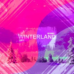 AhXon & Seffy - Winterland (Free Download)