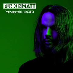 SoFM Yearmix 2019 - Sound of Funkin Matt