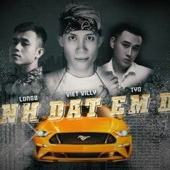 LongB X Viet Villy - Anh Dắt Em Đi - Tyo Remix [ Full ]