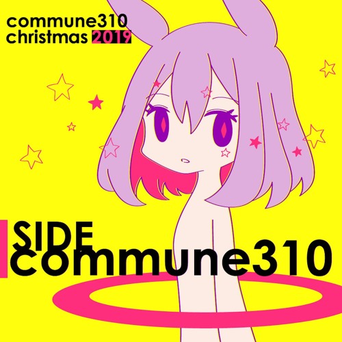 do it this way / MARMELO【 #commune310 christmas 2019 SIDE commune310 】