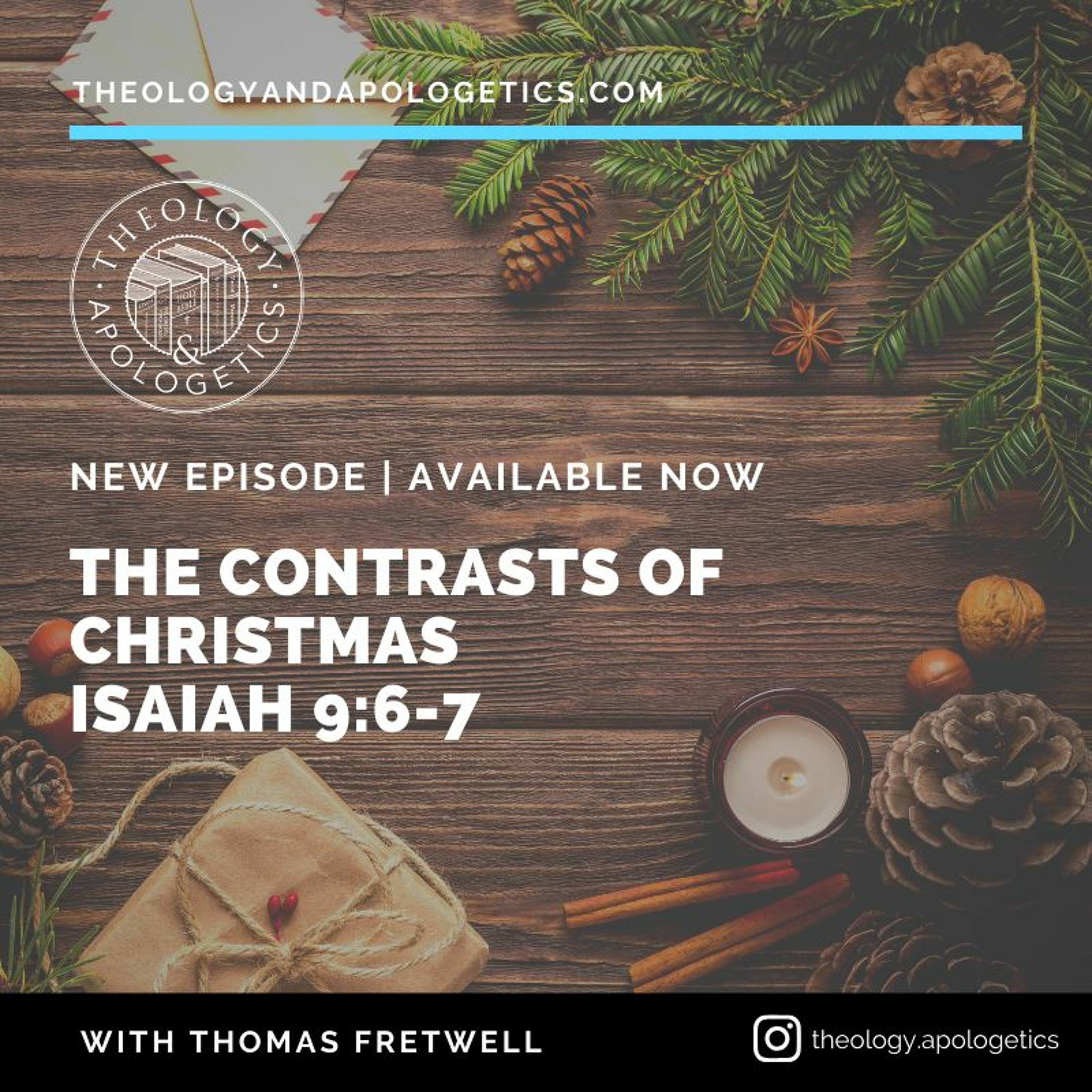 Theology and Apologetics Podcast