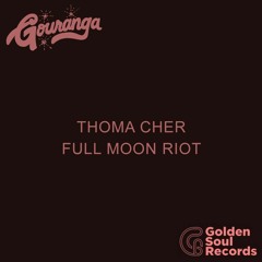 THOMA CHER - Full Moon Riot - FREE DOWNLOAD