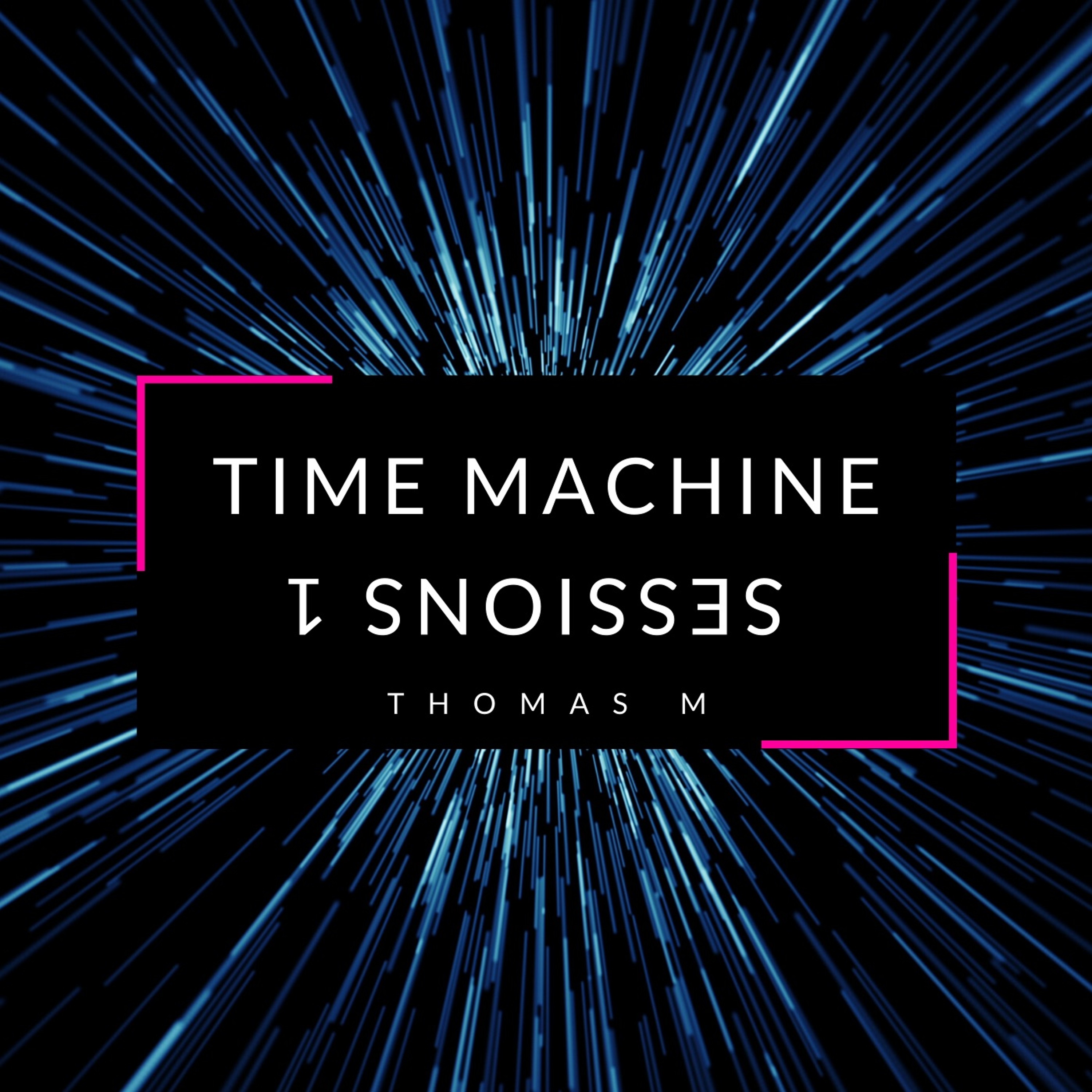 Time Machine Sessions 1 (The Classic) episode artwork