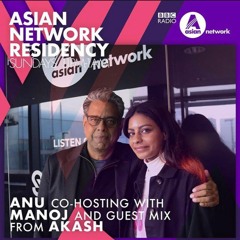 GUESTMIX ON ANU BBC ASIAN NETWORK RESIDENCY
