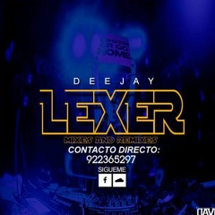 (100) CORAZON HERIDO FT COMO TE PUEDO OLVIDAR -ANITA SANTIVAÑEZ - DJ LEXER MIXES AND REMIXES 2019