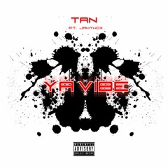 YA VIBE ft. JAHTWOX