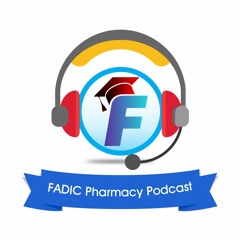 Episode 49: FADIC Programs برامج فادك للتطوير الصيدلي