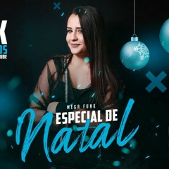 MEGA FUNK DINGOBEL - ESP. NATAL  (DJ MAIARA)